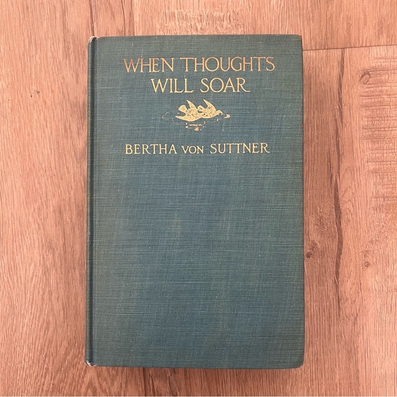 RARE Antique 1914 1st Edition Book When Thoughts Will Soar by Bertha von Suttne